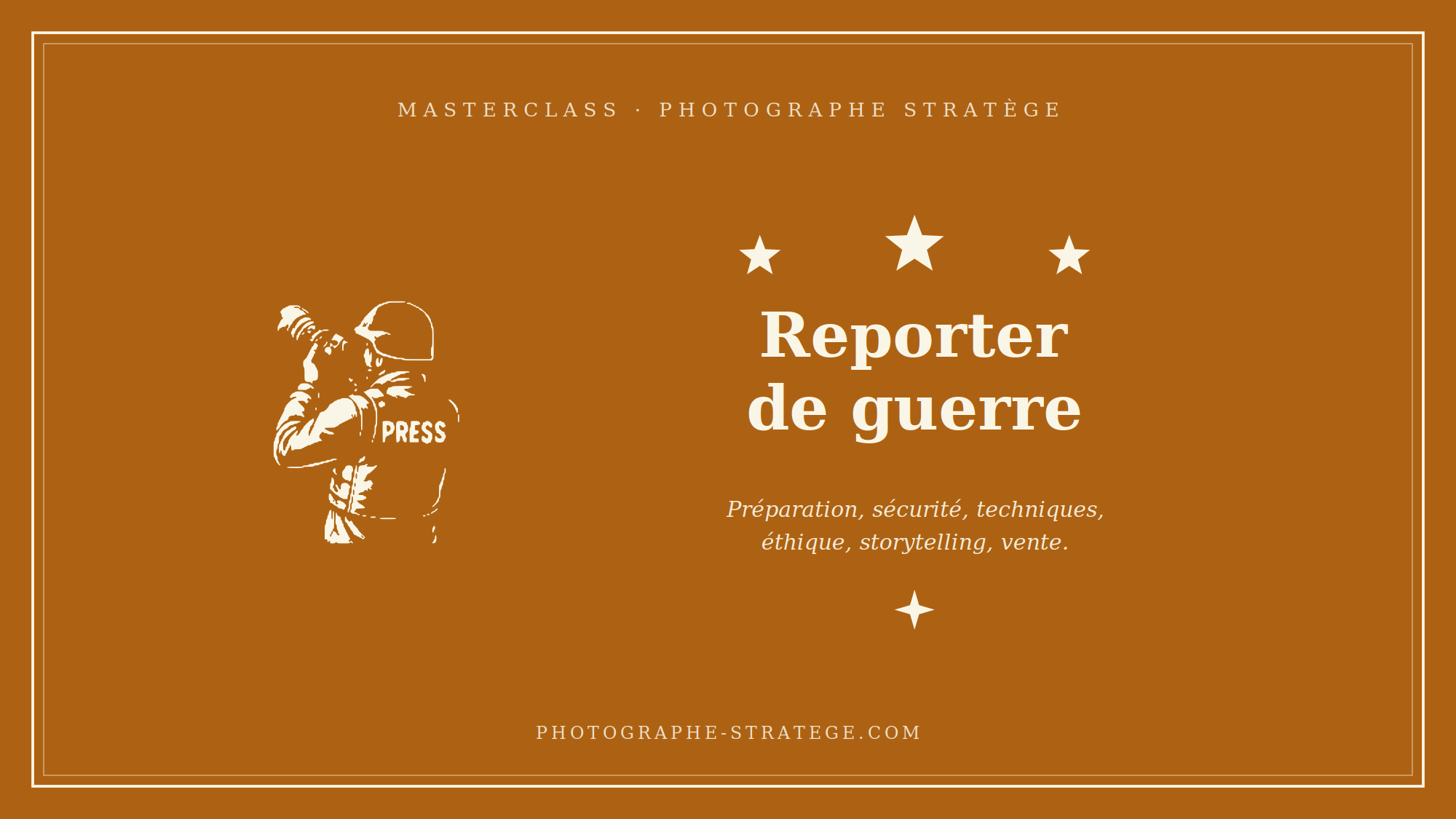 Masterclass Reportage de guerre