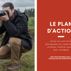 Vivre de la photo, le Plan d'action